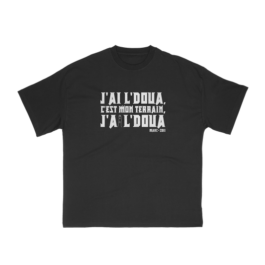 J’ai l’doua, c’est mon terrain (Quotes classiques)